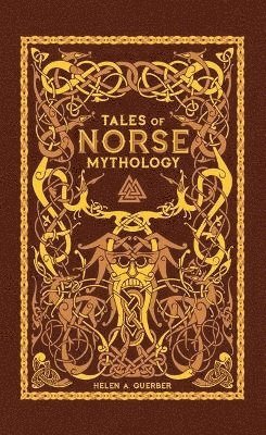 bokomslag Tales of Norse Mythology (Barnes & Noble Omnibus Leatherbound Classics)