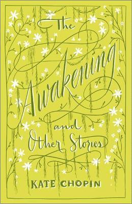 Kate Chopin - Awakening & Other Stories, Häftad