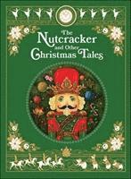 bokomslag The Nutcracker and Other Christmas Tales