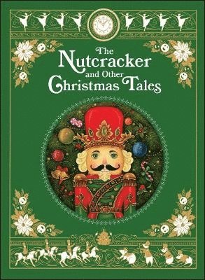 The Nutcracker and Other Christmas Tales 1