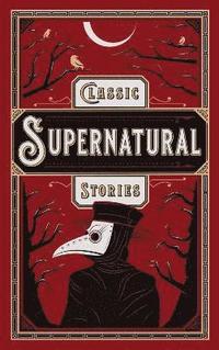 bokomslag Classic Supernatural Stories