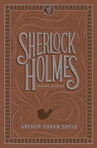 bokomslag Sherlock Holmes: Classic Stories