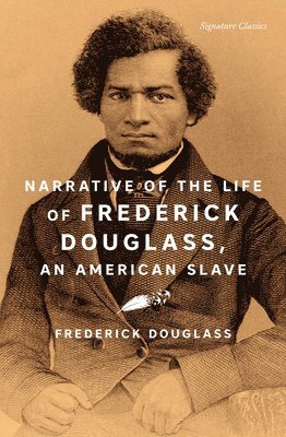 Narrative of the Life of Frederick Douglass, an American Slave 1