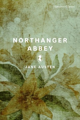 Jane Austen - Northanger Abbey, Häftad