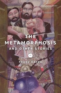 bokomslag The Metamorphosis and Other Stories