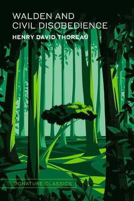 Henry Thoreau D - Walden and Civil Disobedience, Inbunden