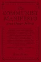 Karl Marx - Communist Manifesto and Other Works, Häftad