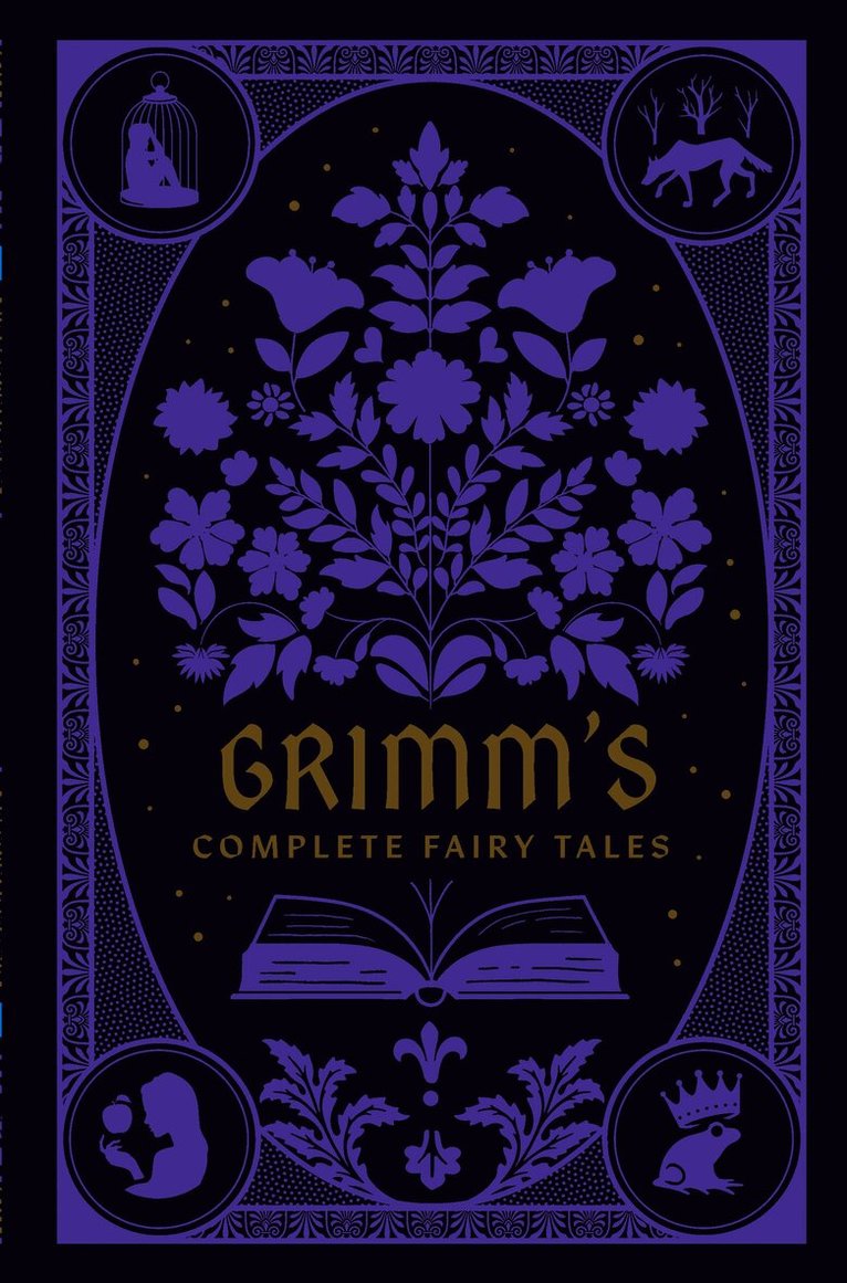 Grimm’s Complete Fairy Tales