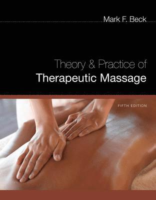 Theory and Practice of Therapeutic Massage 1