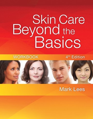 bokomslag Workbook for Lees' Skincare Beyond the Basics, 4th