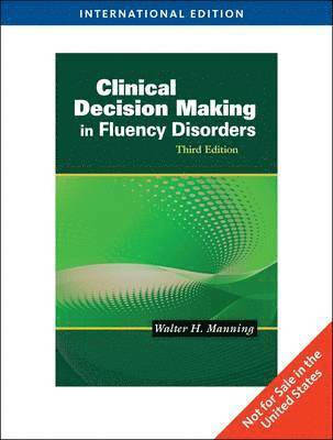 Clinical Decision Making in Fluency Disorders
