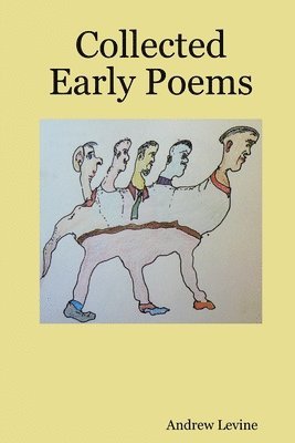 Collected Early Poems 1