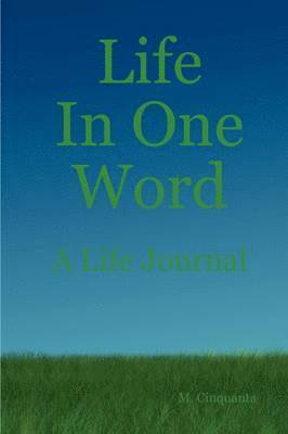 bokomslag Life In One Word