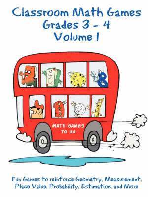 Tommy Hall, Jan Hall - Classroom Math Games Grades 3 - 4 Volume 1, Häftad