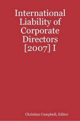 International Liability of Corporate Directors [2007] I 1