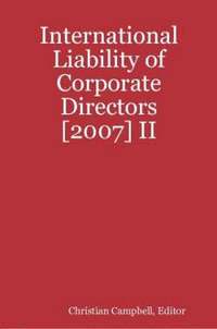 bokomslag International Liability of Corporate Directors [2007] II