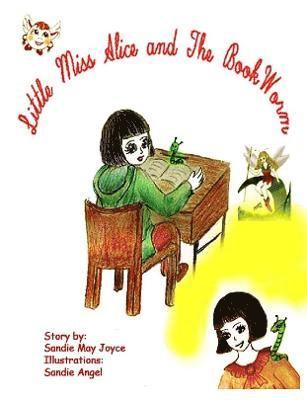 Little Miss Alice and The Bookworm 1