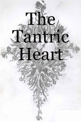 The Tantric Heart 1