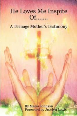 He Loves Me Inspite Of...