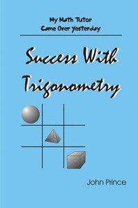 bokomslag Success With Trigonometry