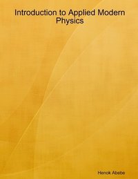 bokomslag Introduction to Applied Modern Physics