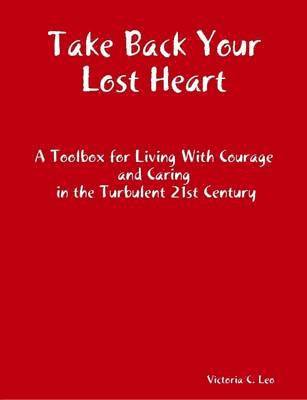 Take Back Your Lost Heart 1