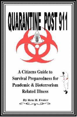Ron Foster - Quarantine Post 911, Häftad