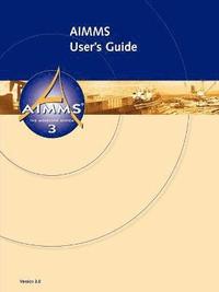 bokomslag AIMMS 3.8 - User's Guide