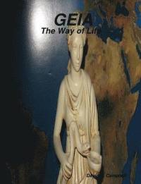 bokomslag GEIA-The Way of Life