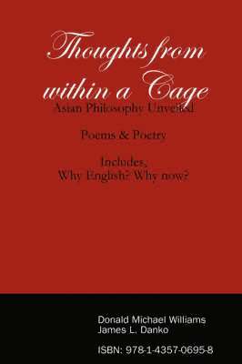 Thoughts from within a Cage