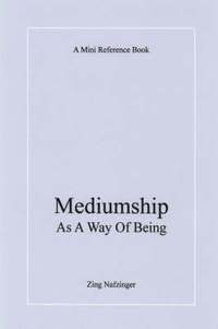 bokomslag Mediumship As A Way Of Being