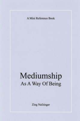 bokomslag Mediumship As A Way Of Being