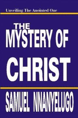 The Mystery of Christ 1