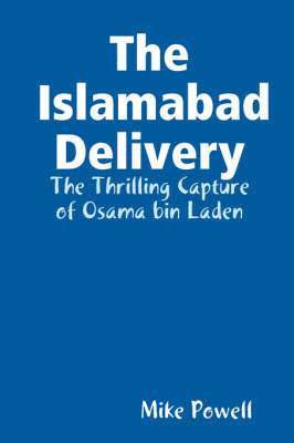bokomslag The Islamabad Delivery