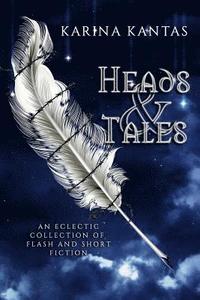 bokomslag Heads & Tales