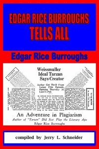 bokomslag Edgar Rice Burroughs Tells All