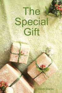 bokomslag The Special Gift