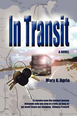 Mary A Agria, Mary a. Agria, Mary A. Agria - In Transit, Häftad
