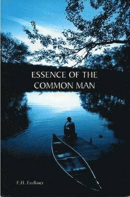 Essence Of The Common Man 1