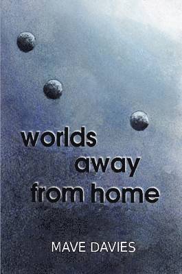 bokomslag Worlds Away from Home