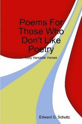 bokomslag Poems For Those Who Don't Like Poetry