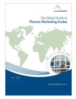 bokomslag The Global Guide to Pharma Marketing Codes