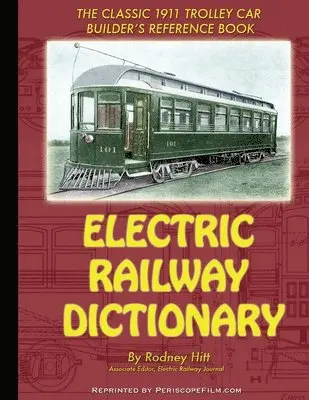 Rodney Hitt - Electric Railway Dictionary, Häftad. Tillgänglighet: Tillfälligt slut