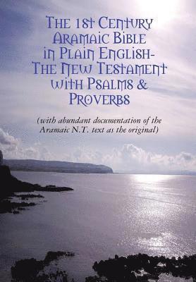 Original Aramaic New Testament in Plain English