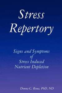 bokomslag Stress Repertory: Signs and Symptoms of Stress Induced Nutrient Depletion