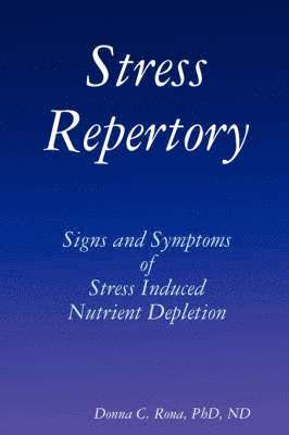 bokomslag Stress Repertory: Signs and Symptoms of Stress Induced Nutrient Depletion