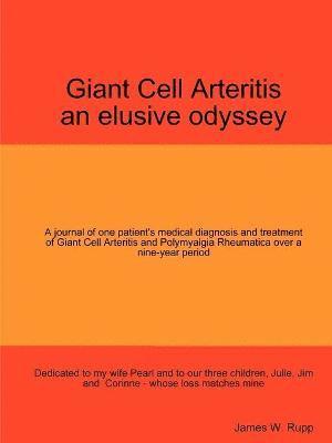 Giant Cell Arteritis - An Elusive Odyssey 1