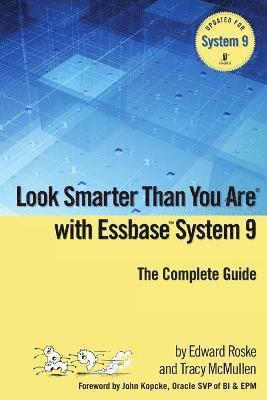 Look Smarter Than You Are with Essbase System 9 1