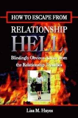 bokomslag How to Escape from Relationship Hell