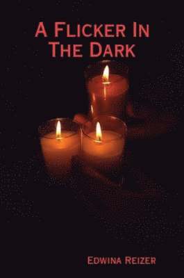 A Flicker In The Dark 1